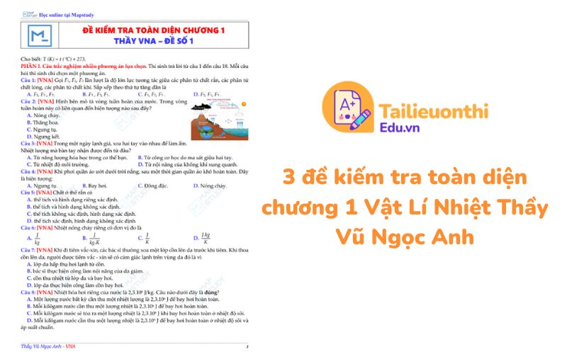 3 đề kiểm tra toàn diện chương 1 Vật Lí Nhiệt Thầy Vũ Ngọc Anh